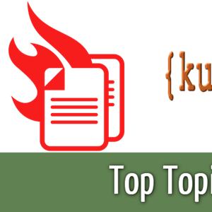 Top Topics for Ku-6